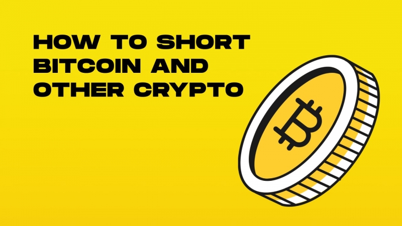 how do you short a cryptocurrency