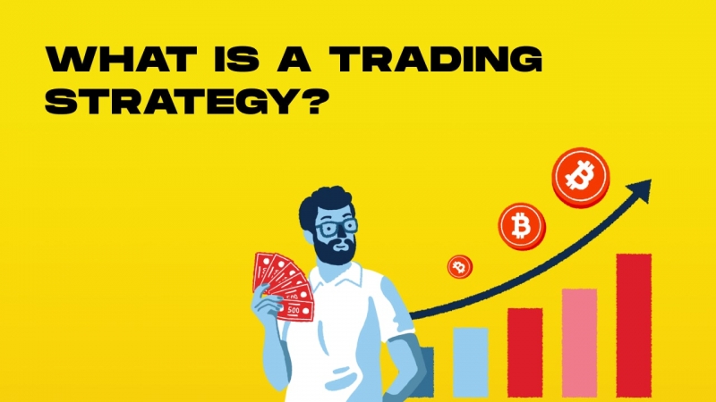 what-are-trading-strategies-and-how-to-create-one