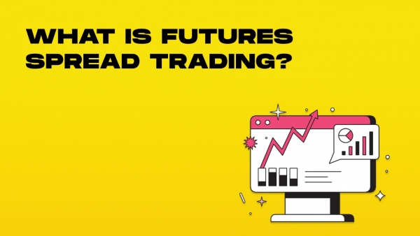 what is futures spread trading-min.jpg