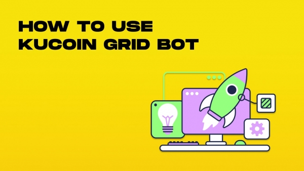 how to use the kucoin grid bot-min.jpg