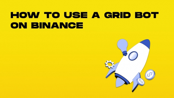 how to use a grid bot on binance-min.jpg