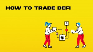 how to trade defi-min.jpg