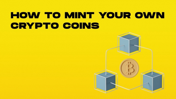 how to mint your own crypto coins-min.jpg