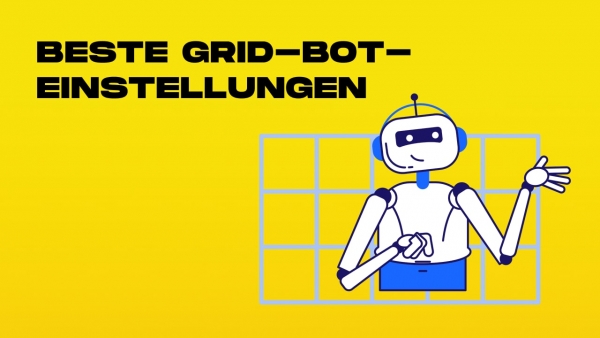 beste grid-bot-einstellungen-min.jpg