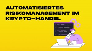 automatisiertes risikomanagement im krypto-handel-min.jpg