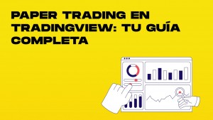 paper trading en tradingview tu guia completa-min.jpg