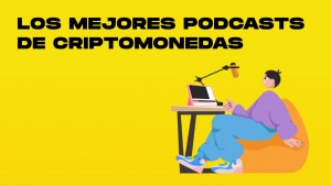 los mejores podcasts de criptomonedas-min.jpg