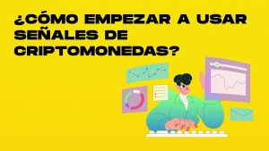 como empezar a usar senales de criptomonedas-min.jpg