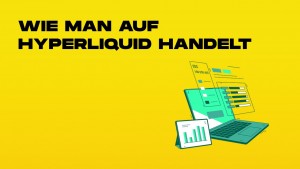 wie man auf hyperliquid handelt-min.jpg