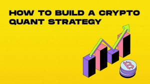how to build a crypto quant strategy-min.jpg